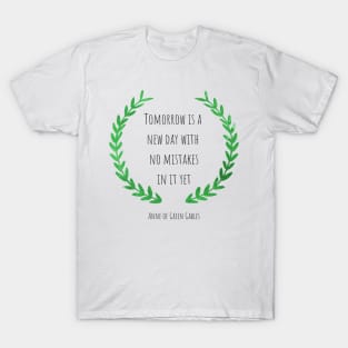 Anne of Green Gables quote, Anne with an e, Anne Shirley quote T-Shirt